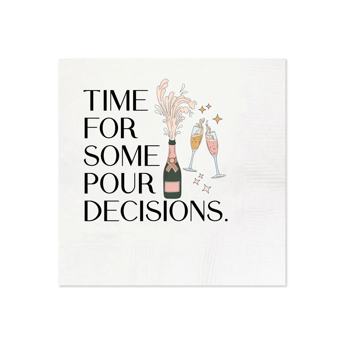 Time for Some Pour Decisions