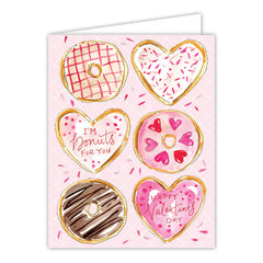 I'm Donuts for You Greeting Card