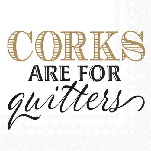 Corks Are For Quitters 20 Count Cocktail Napkins