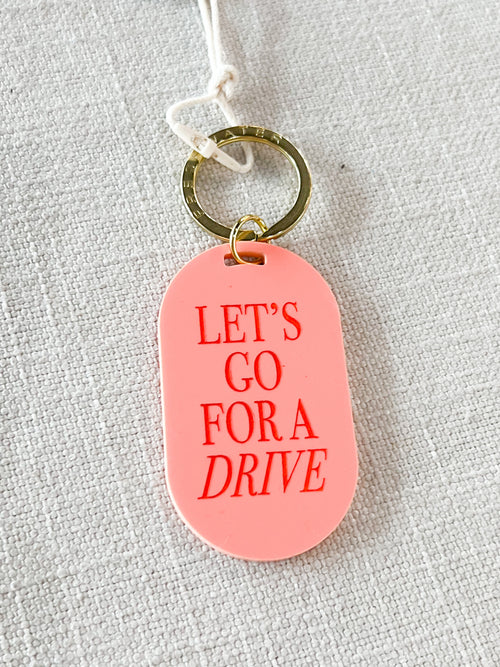 Let's Go For a Drive Keychain