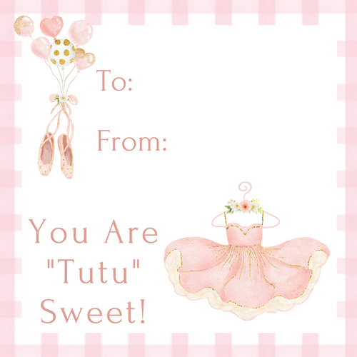 You Are "Tutu" Sweet Valentine Insert Cards